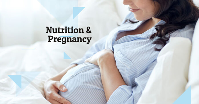 pregnancy and you nutrition