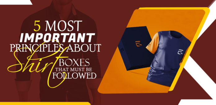 5 most important Principles about Shirt Boxes that()-7ffae692